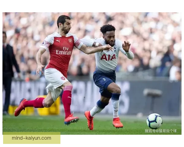 热刺进攻创造力持续提升，球队表现稳健逐渐显露竞争力